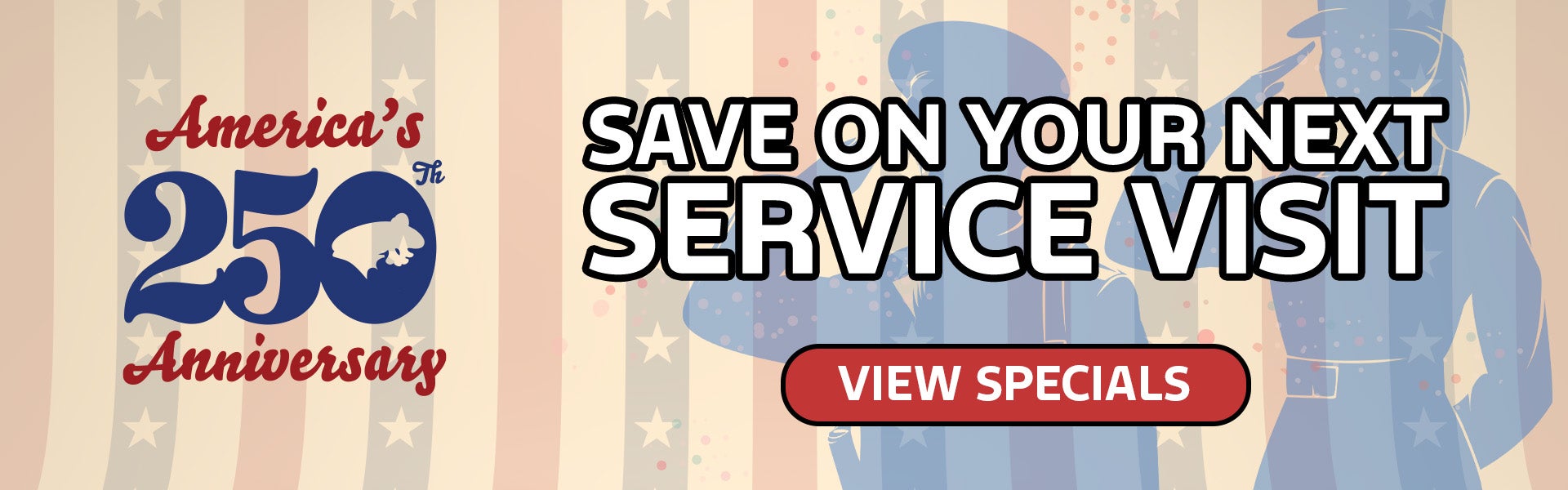 Save on Your Next Service Visit | View Our Specials!