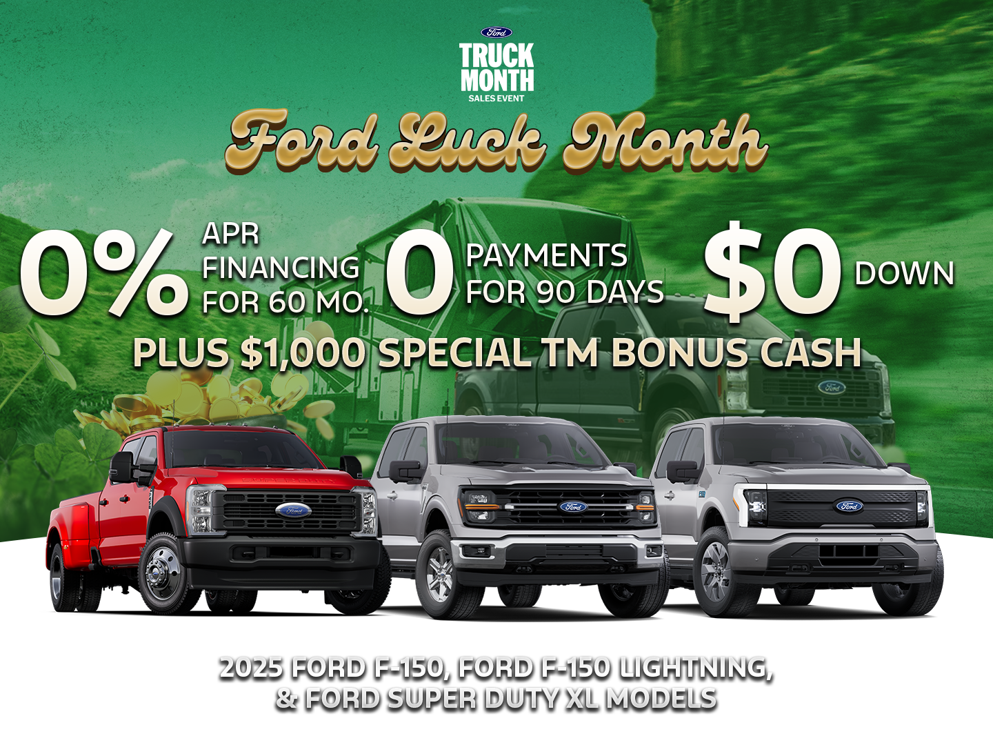 0% APR for 60 Mo. + $1,000 Bonus Cash, $0 Down & $0 Payments for 90 Days!