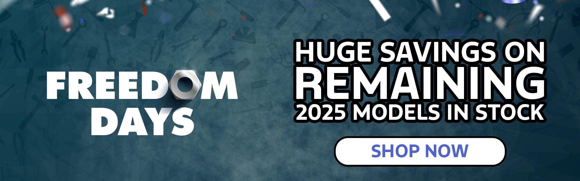 Huge Savings on Remaining 2025 Models!